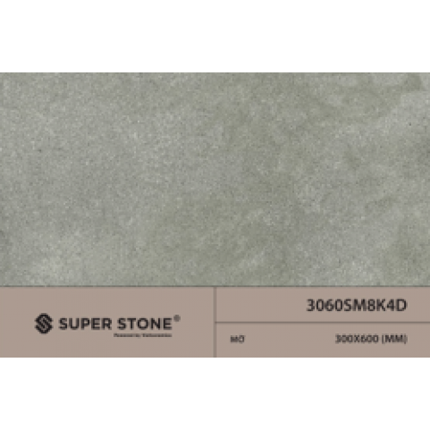 Gạch Superstone 3060SM8K4D Gạch Superstone 3060SM8K4D